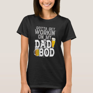 T-shirt Mens Travailler Sur Papa Bod Beer Papa plaisante P