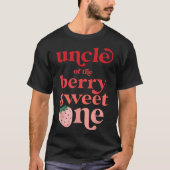 T-shirt Mens Uncle of the Berry Sweet One Strawberry First (Devant)