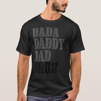 T-shirt Mens Vintage Dada Papa Papa Papa Bruh Fête des pèr