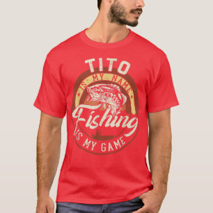 T-shirt Mens Vintage Tito is My Name Fishing Game Venin Fo