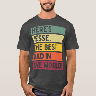T-shirt Mens Voici Jesse le meilleur papa dans le monde Pè