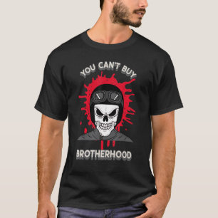 T-shirt Mens Vous ne pouvez pas acheter Brotherhood Motorc