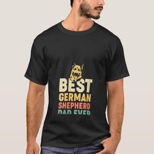 T-shirt Mens WoBest German Shepherd Dad Ever Dog  Cute Fat (Devant)