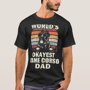 T-shirt Mens Worlds Okayest Cane Corso Papa Vintage Retro