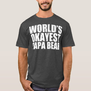 T-shirt Mens World's Okayest Papa Bear Premium 