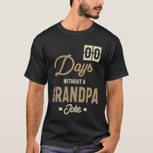 T-shirt Mens Zero Jours sans grand-père Joke Gift
