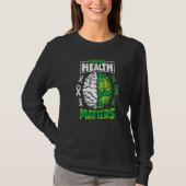 T-shirt Mental Health Matters Spread Awareness Brain Green (Devant)