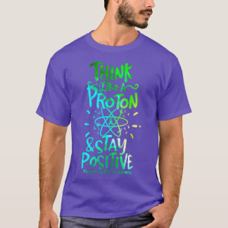 T-shirt Mental Mind Health Awareness Think Like Proton Sta