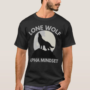T-Shirt Mentalité Alpha Loup Solitaire