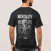 T-shirt Mentality T shirt design (Dos)