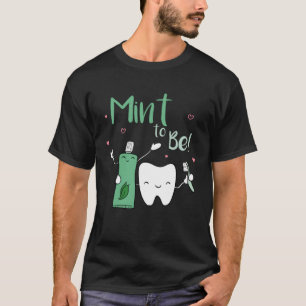 T-shirt Mention à être dentifrice Dentiste Soins dentaires