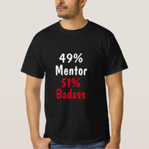 T-shirt Mentor Badass