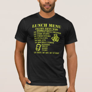 T-shirt Menu de déjeuner pour les cinquante WOD dégoûta