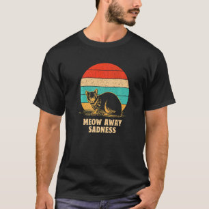 T-shirt Meow Away tristesse Chat Positivité Kitten Positif