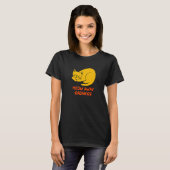 T-shirt Meow Away tristesse Chat Positivité Kitten Positif (Devant entier)