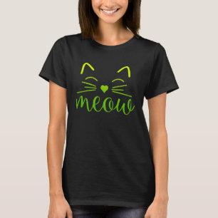 T-shirt Meow Cute Cat Face Citation pour fans de chats 4
