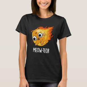 T-shirt Meow-teor Funny Meteor Pun Dark BG