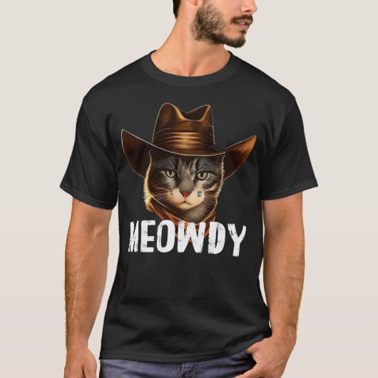 T-shirt Meowdy Cat Cowboy Funny Cat Meme (Devant)