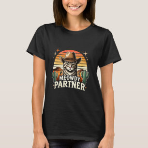 T-shirt Meowdy Partenaire Chat Funny Howdy Mème Wild West 