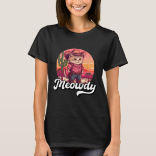 T-shirt Meowdy Texas Cat Meme Country Music Cowgirl Cute C