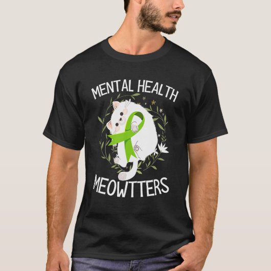 T-shirt Meowtters Mental Health End The Stigma Support Cha (Devant)