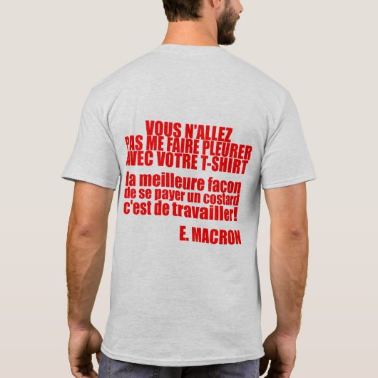 T-shirt mépris MACRON et son (Dos)