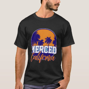 T-shirt Merced California