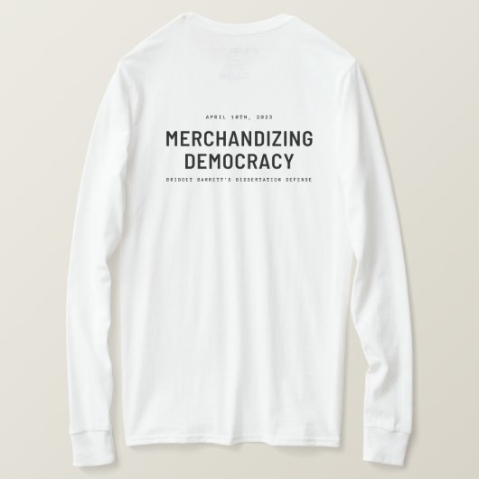 T-shirt "Merchandier la démocratie" (Design dos)