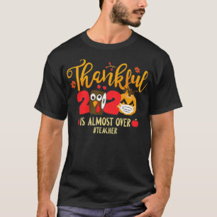T-shirt Merci 2020 est presque trop Citrouille enseignant