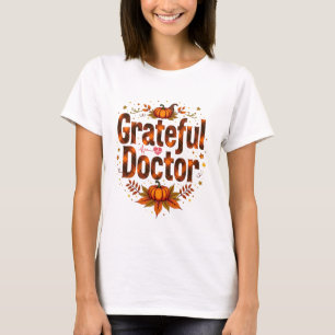 T-shirt Merci au docteur Thanksgiving