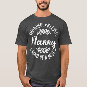 T-shirt Merci Béni Et Une Sorte De Nanny Mess Thanksgi