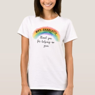 T-shirt Merci de m'avoir aidé à grandir Professeur Arc-en-