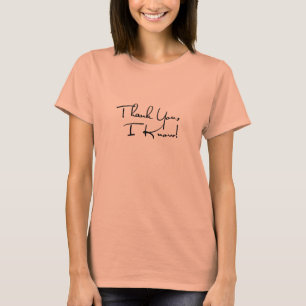 T-shirt Merci, je sais ! Le tee - shirt classique des