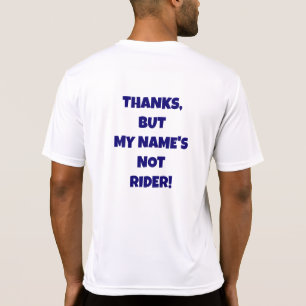 T-shirt Merci, mais mon nom n'est pas Rider MTB shirt