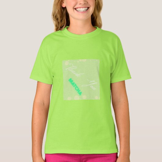 T-shirt " Merci, matcha" (Devant)