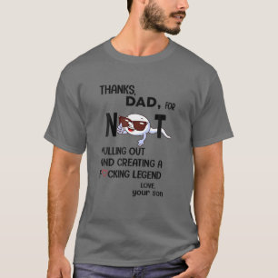 T-shirt Merci Papa De Ne Pas S'Être Lancé Et D'Avoir Cr