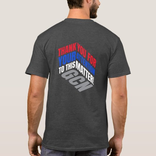 T-shirt Merci Parodique 'GCN' Pour Votre Attention Graphiq (Dos)