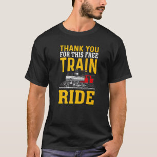 T-shirt Merci pour le voyage en train Ingénieur des trains