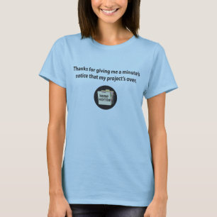 T-shirt Merci pour me donner l'avis d'une minute…