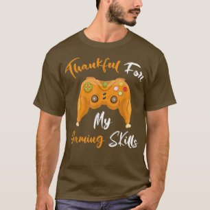 T-shirt Merci Pour Mes Compétences De Jeu Drôle Thanksgivi