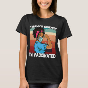T-shirt Merci Science Je suis vacciné African American Bla