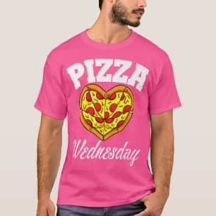 T-shirt Mercredi Pizza Night Drôle Pizza Lover Restauratio