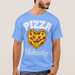T-shirt Mercredi Pizza Night Drôle Pizza Lover Restauratio