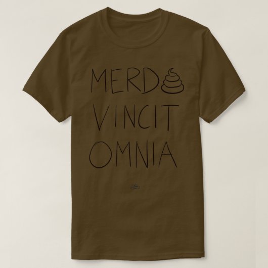 T-shirt Merda Vincit Omnia (Design devant)