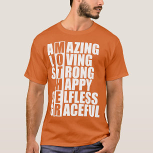T-shirt Mère Acronyme Extraordinaire aimer fort heureux