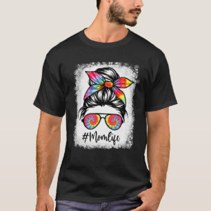 T-shirt Mère Bleached Vie Messeuse Cheveux Bun Tie Dye Fem