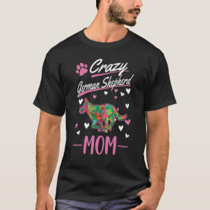 T-shirt Mère de berger allemand folle Fille de chien berge