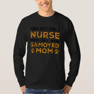 T-shirt Mère de chien infirmière occupée - Maman Sammy Sam
