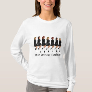 T-shirt Mère de danse step Irlandaise