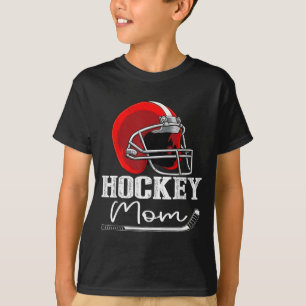 T-shirt Mère de hockey Mère de joueur de hockey drôle